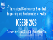 第七届生物医学工程与健康生物信息学国际会议（ICBEBH 2026）